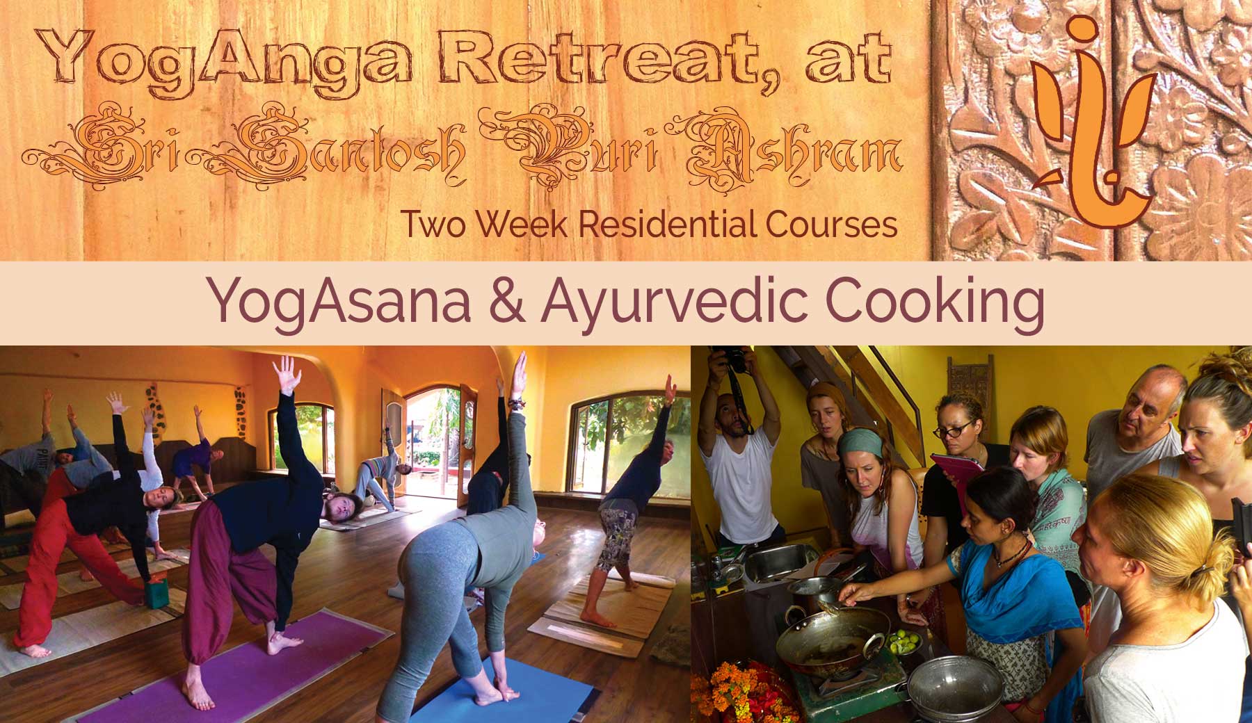 yoganga.org - YogAnga Retreat at Sri Santosh Puri Ashram - Ayurvedic Cooking two week Residential Course