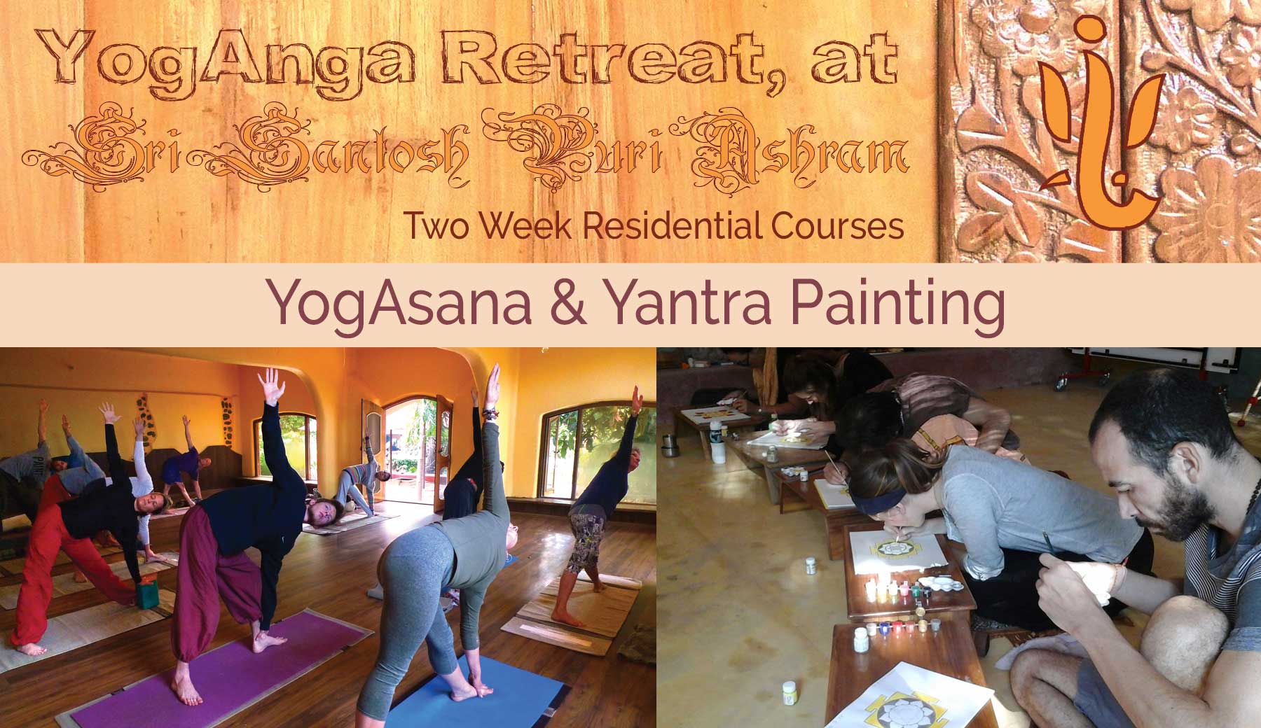 yoganga.org - YogAnga Retreat at Sri Santosh Puri Ashram - YogAsana & Yantra Painting two week Residential Course