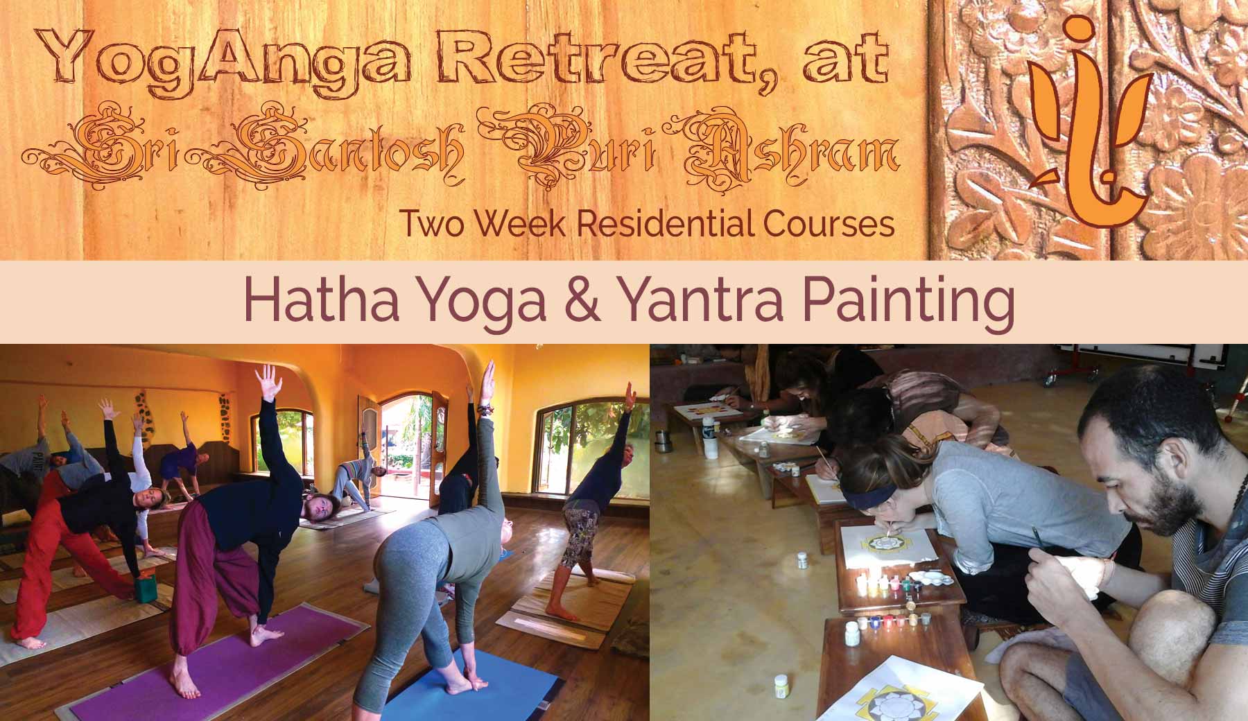 yoganga.org - YogAnga Retreat at Sri Santosh Puri Ashram - Hatha Yoga & Yantra Painting two week Residential Course - asana, pranayam, sacred geometry, meditation, mantra